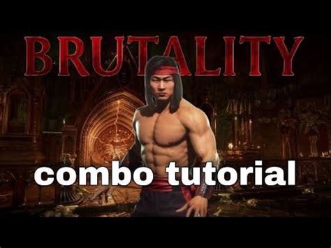 brutality liu kang|liu kang brutality tutorial.